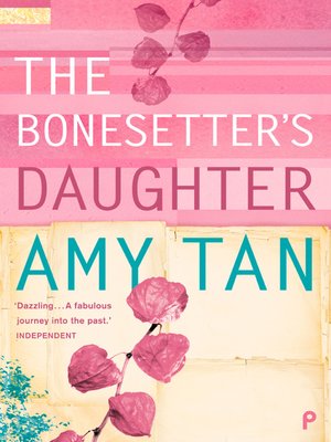 The Bonesetter's Daughter - ebook